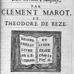 Les Psaumes de David mis en français par Clément Marot et Théodore de Bèze