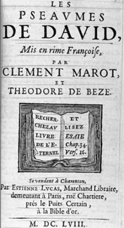 Les Psaumes de David mis en français par Clément Marot et Théodore de Bèze