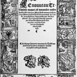 Bible d'Olivétan publiée à Neuchâtel par Pierre de Wingle, 1535