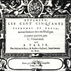 Psaumes de David, mis en musique par Goudimel (1563)