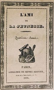 L'Ami de la Jeunesse, revue destinée aux enfants, Paris, 1825