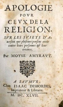 Apologie pour ceux de la religion (1647) par Moyse Amirault (1596-1664)