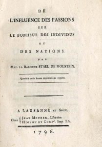 De l'influence des passions sur le bohneur des individus de Germaine de Stael (1766-1817)