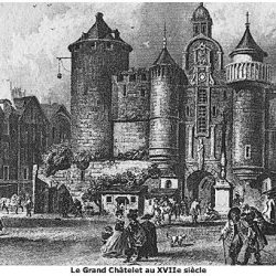 Le Grand Chatelet au 17è siècle