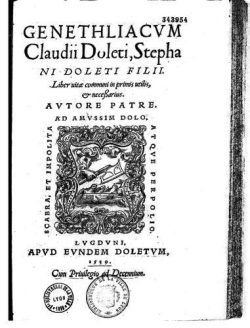 Claude Dolet Genethliacum, rédigé par son père, Etienne Dolet