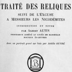 Jean Calvin, Traité de reliques, suivi de l’Excuse à Messieurs les Nicodémites.