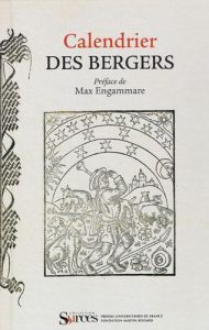 Calendrier de bergers (1494) - Fac similé, PUF 2008