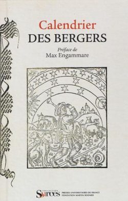 Calendrier de bergers (1494) - Fac similé, PUF 2008
