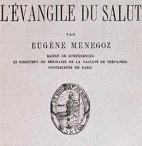 Réflexions sur l'évangile du Salut de Ménégoz