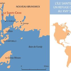 L'île Sainte-Croix, un refuge d'Acadie au XVIIe siècle